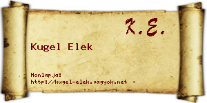 Kugel Elek névjegykártya